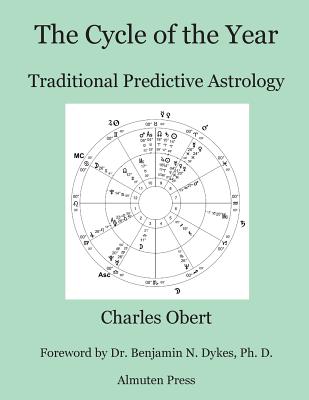 The Cycle of the Year: Traditional Predictive Astrology Cover Image