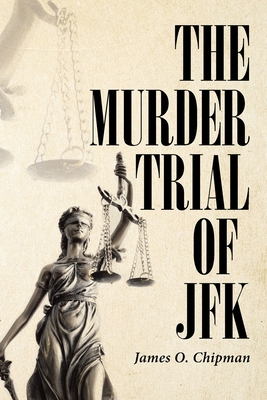The Murder Trial of JFK Cover Image