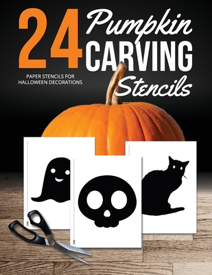 Pumpkin Carving Stencils: 24 Paper Stencils for Halloween Decorations By Paperbles Cover Image