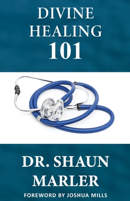 Divine Healing 101 Cover Image
