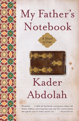 My Father's Notebook: A Novel of Iran Cover Image