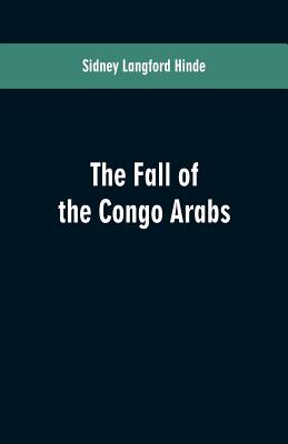 The fall of the Congo Arabs Cover Image