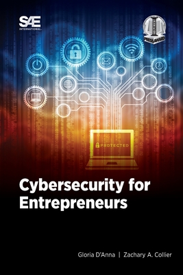 Cybersecurity for Entrepreneurs Cover Image