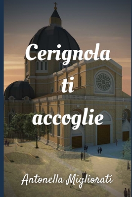 Cerignola ti accoglie: Una storia antica... Cover Image