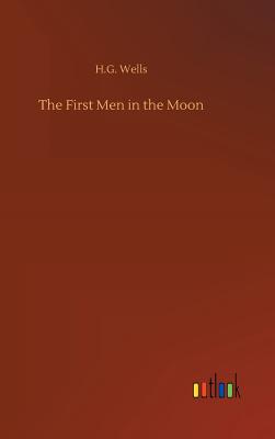 The First Men in the Moon