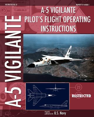 A-5 Vigilante Pilot's Flight Operating Instructions Cover Image