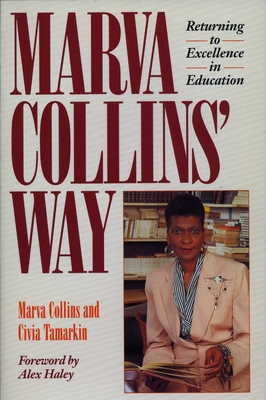 Marva Collins' Way: Updated By Marva Collins, Alex Haley (Foreword by) Cover Image