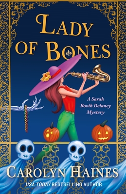 Lady of Bones: A Sarah Booth Delaney Mystery Cover Image