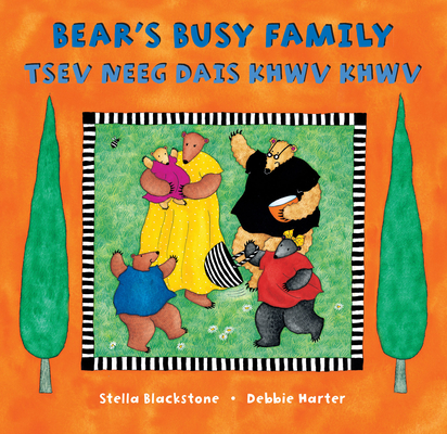 Bear's Busy Family (Bilingual Hmong & English) Cover Image