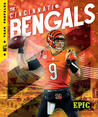 Rule Them All: How the Cincinnati Bengals Captured Their First AFC Title in  Three Decades, Pediment Publishing