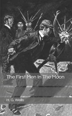 The First Men In The Moon