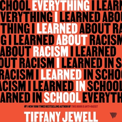 Everything I Learned about Racism I Learned in School Cover Image