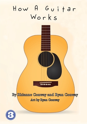 How A Guitar Works Cover Image