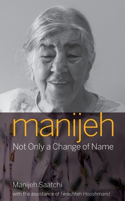 Manijeh - Not only a change of name Cover Image