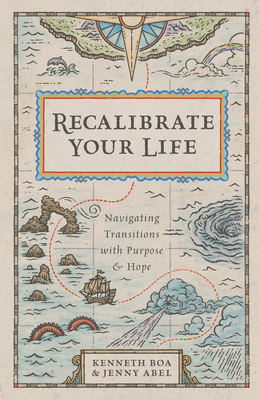 Recalibrate Your Life: Navigating Transitions with Purpose and Hope Cover Image