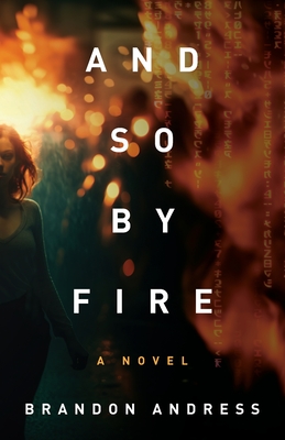 And So By Fire Cover Image