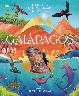 Galapagos By DK, Steve Backshall (Foreword by) Cover Image