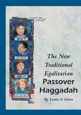 The New Traditional Egalitarian Haggadah Cover Image