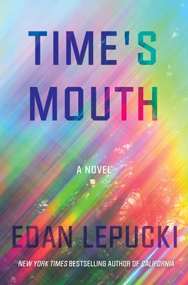 Cover Image for Time's Mouth: A Novel