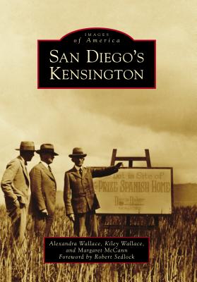 San Diego's Kensington (Images of America)