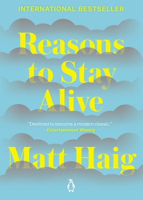 Reasons to Stay Alive By Matt Haig Cover Image