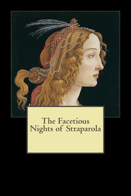 The Facetious Nights of Straparola book cover