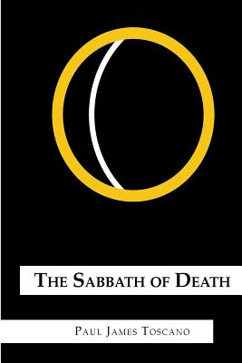 The Sabbath of Death By Paul Toscano Cover Image