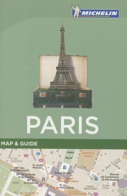 Michelin Paris Map & Guide (Michelin You Are Here) By Michelin Cover Image