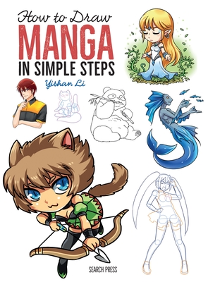 How to Draw Manga in Simple Steps By Yishan Li Cover Image