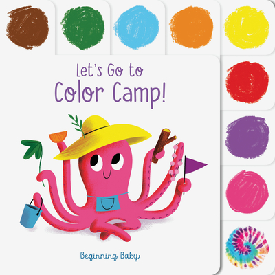 Let's Go to Color Camp!: Beginning Baby Cover Image