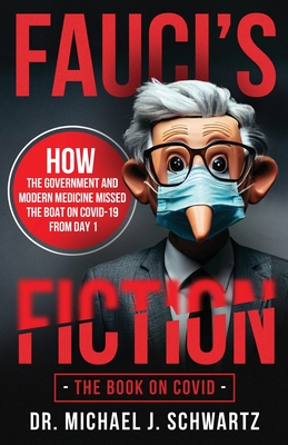 Fauci's Fiction: The Book on Covid Cover Image