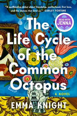 The Life Cycle of the Common Octopus By Emma Knight Cover Image