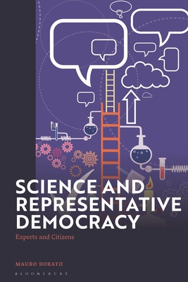 Science and Representative Democracy: Experts and Citizens By Mauro Dorato Cover Image