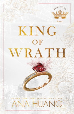 King of Wrath (Kings of Sin) By Ana Huang Cover Image