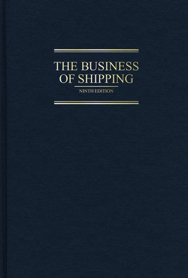 The Business of Shipping, 9th Edition Cover Image