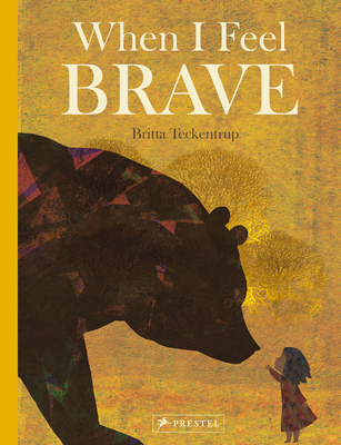 When I Feel Brave Cover Image