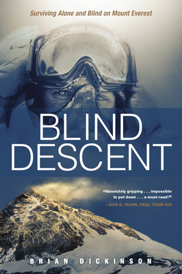 Blind Descent: Surviving Alone and Blind on Mount Everest Cover Image