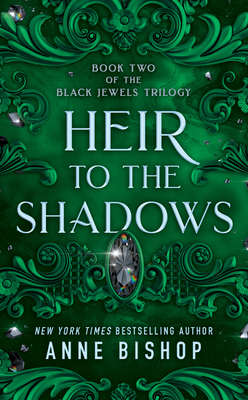 Heir to the Shadows (Black Jewels #2)