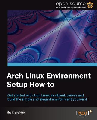 Arch Linux Environment Set-Up How-To Cover Image