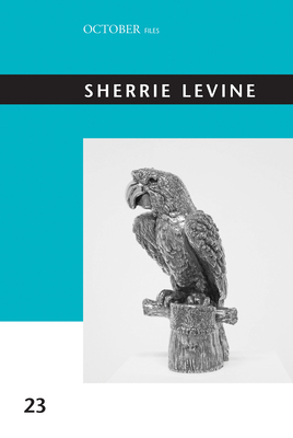 Sherrie Levine (October Files #23)