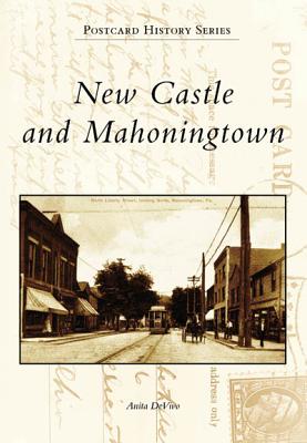 New Castle and Mahoningtown (Postcard History) Cover Image