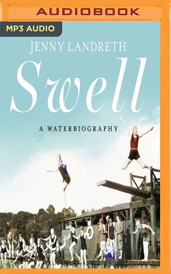 Swell: A Waterbiography Cover Image