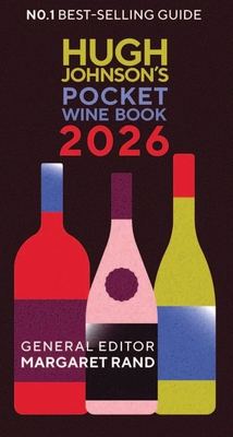 Hugh Johnson's Pocket Wine Book 2026 By Margaret Rand Cover Image