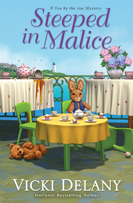Steeped in Malice (Tea by the Sea Mysteries #4) By Vicki Delany Cover Image
