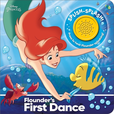 Disney Princess: Flounder's First Dance Sound Book [With Battery] Cover Image