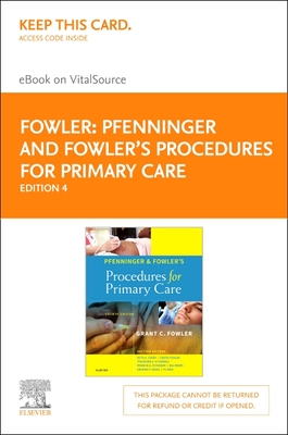 Pfenninger and Fowler's Procedures for Primary Care, Elsevier E-Book on Vitalsource (Retail Access Card) Cover Image