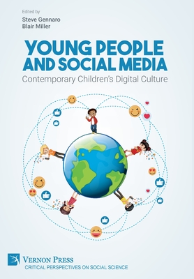 Young People and Social Media: Contemporary Children's Digital Culture (Critical Perspectives on Social Science) Cover Image