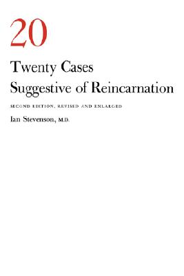 Twenty Cases Suggestive of Reincarnation, 2D By Ian Stevenson Cover Image