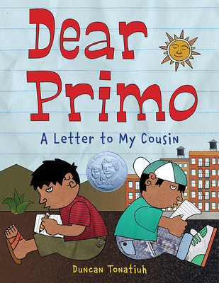 Dear Primo: A Letter to My Cousin Cover Image