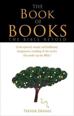The Book of Books: The Bible Retold Cover Image